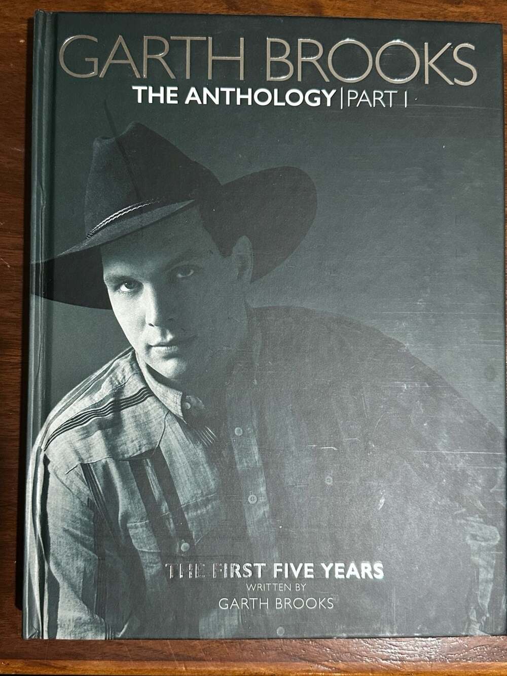 Garth Brooks: The Anthology Part I, The First Five Years Hardcover Book